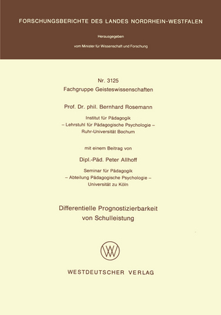 Differentielle Prognostizierbarkeit von Schulleistung