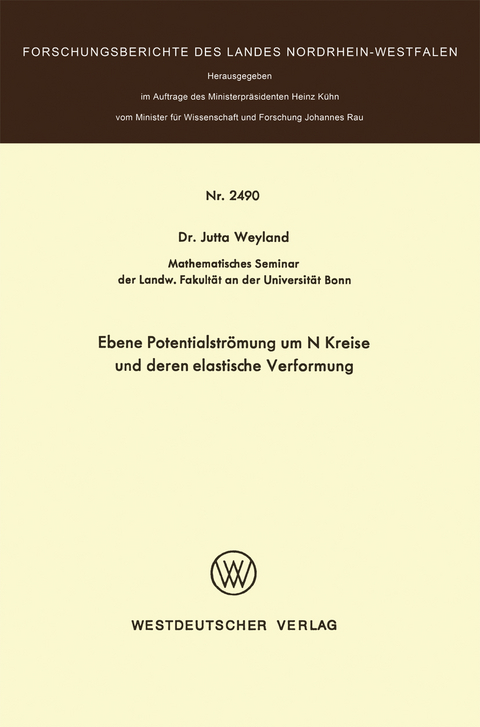 Ebene Potentialströmung um N Kreise und deren elastische Verformung - Jutta Weyland