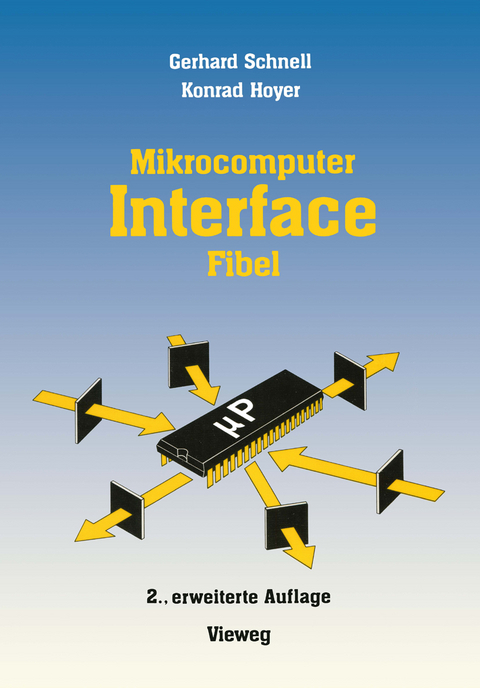 Mikrocomputer-Interfacefibel - Gerhard Schnell