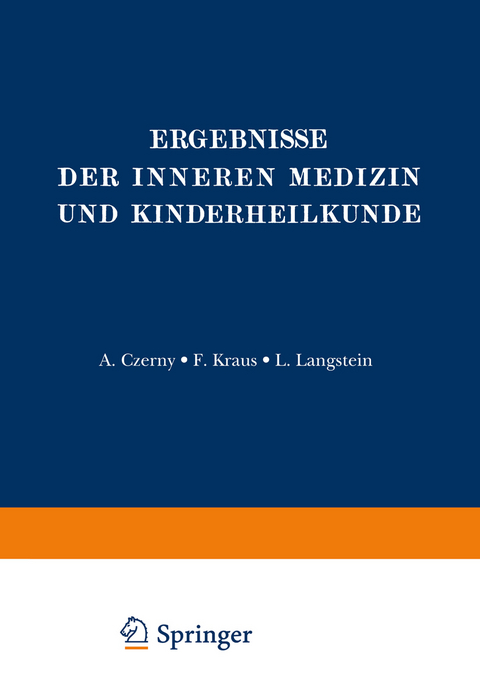 Ergebnisse der Inneren Medizin und Kinderheilkunde - L. Langstein, A. Schittenhelm