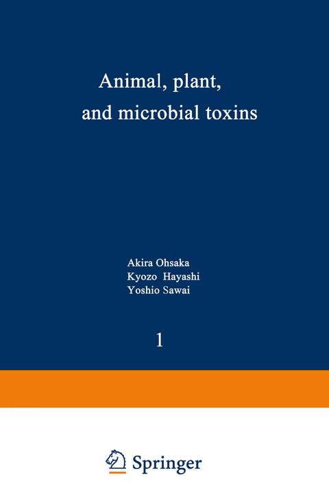 Animal, Plant, and Microbial Toxins - Akira Ohsaka, Kyozo Hayashi, Yoshio Sawai, Ryosuke Murata, Masaru Funatsu