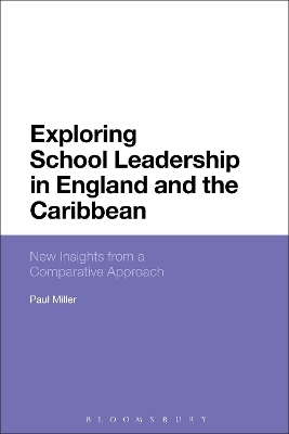 Exploring School Leadership in England and the Caribbean - Professor Paul Miller