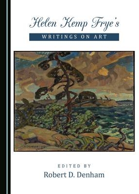 Helen Kemp Frye’s Writings on Art - 