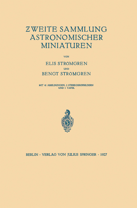 Zweite Sammlung Astronomischer Miniaturen - Elis Str&ouml;mgren, Bengt Str&ouml;mgren