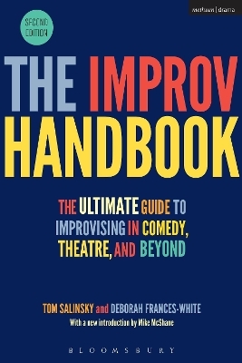 The Improv Handbook - Tom Salinsky, Deborah Frances-White