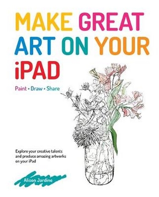 Make Great Art on Your iPad