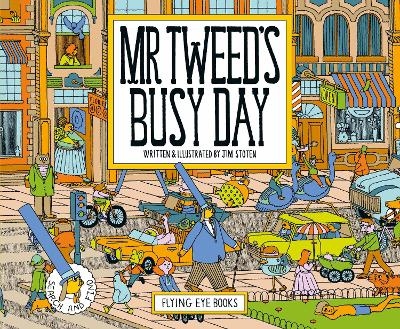 Mr Tweed's Busy Day - Jim Stoten
