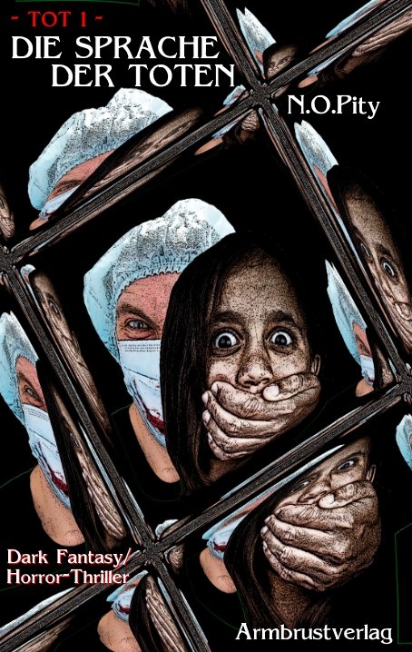 Die Sprache der Toten - Norbert Oliver Pitty