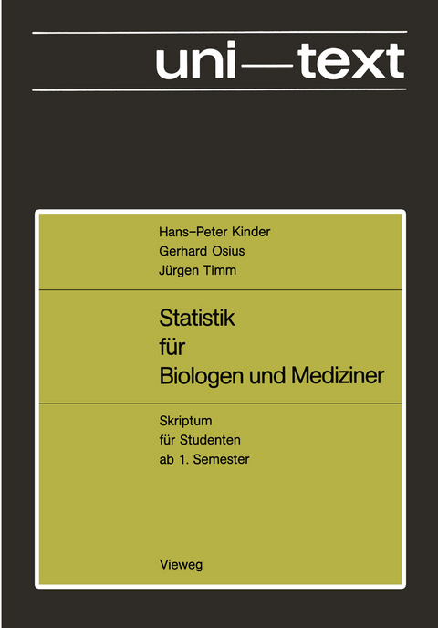 Statistik f&uuml;r Biologen und Mediziner - Hans-Peter Kinder