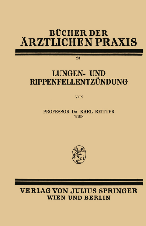 Lungen- und Rippenfellentz&uuml;ndung - Karl Reitter