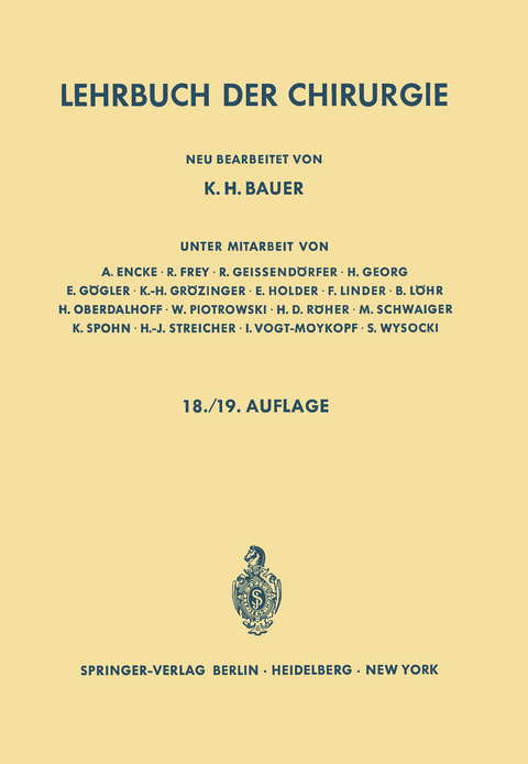 Lehrbuch der Chirurgie - Carl Garre, Rudolf Stich, Karl H. Bauer