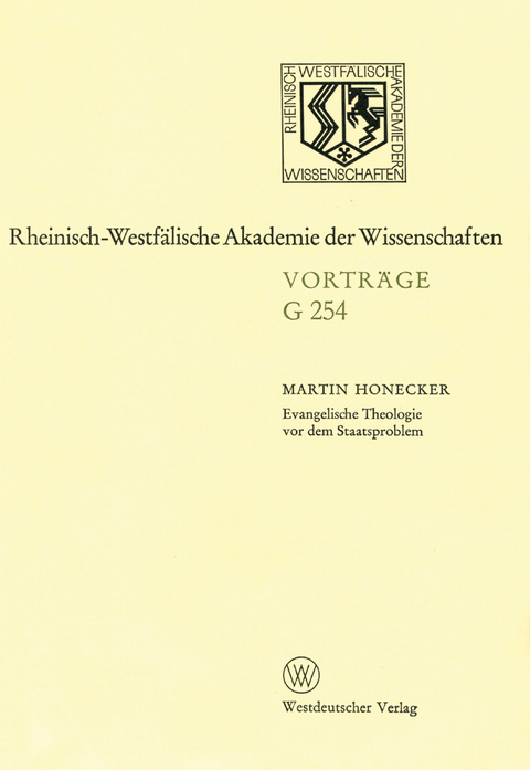 Evangelische Theologie vor dem Staatsproblem - Martin Honecker