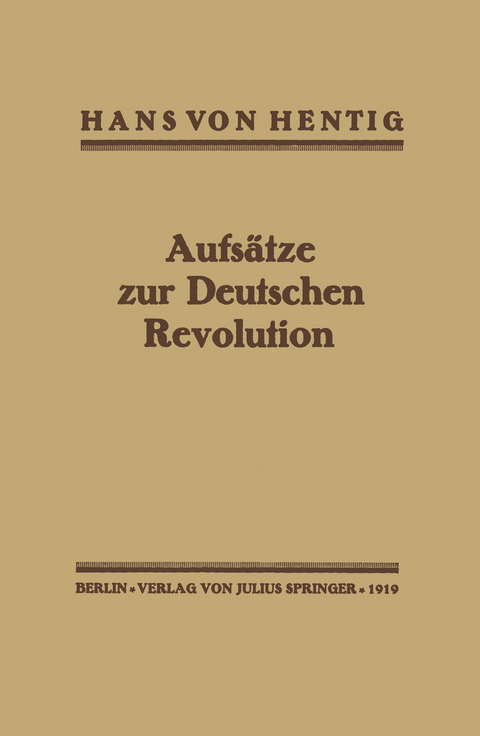 Aufs&auml;tze zur Deutschen Revolution - Hans von Hentig