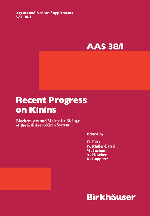 Recent Progress on Kinins -  B&ouml;nner,  Fritz