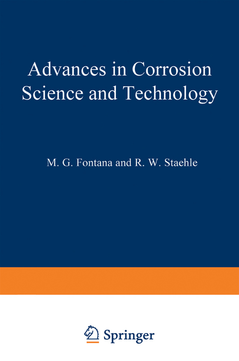 Advances in Corrosion Science and Technology - M. G. Fontana, R. W. Staehle