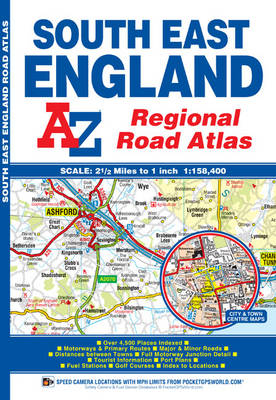 South East England Regional A-Z Road Atlas -  A&ndash;Z maps