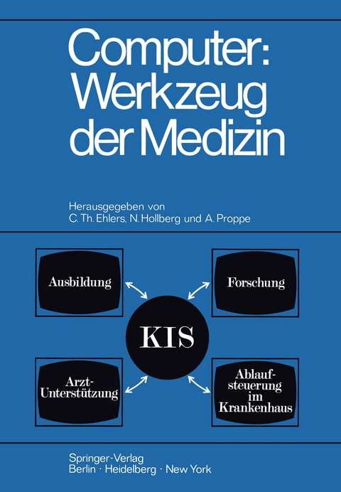 Computer: Werkzeug der Medizin - 