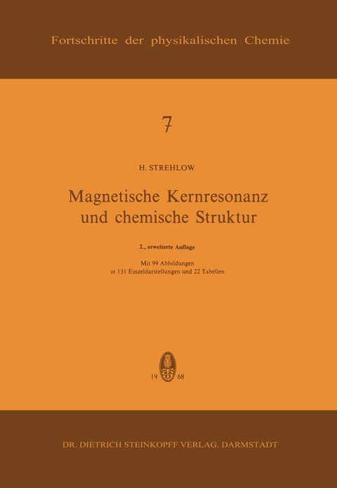 Magnetische Kernresonanz und Chemische Struktur - H. Strehlow
