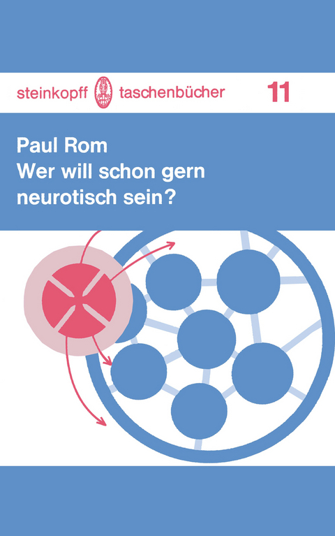 Wer will schon gern neurotisch sein? - P. Rom