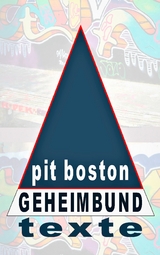 Geheimbund - Pit Boston