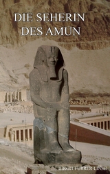 Die Seherin des Amun - Birgit Furrer-Linse
