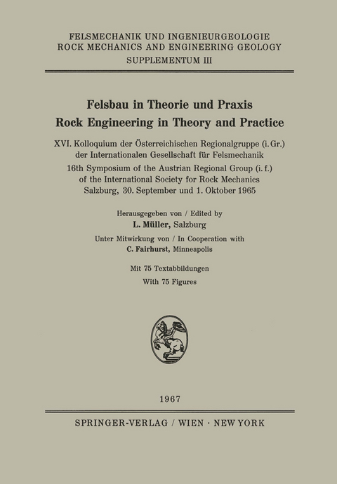 Felsbau in Theorie und Praxis Rock Engineering in Theory and Practice - 