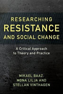 Researching Resistance and Social Change
