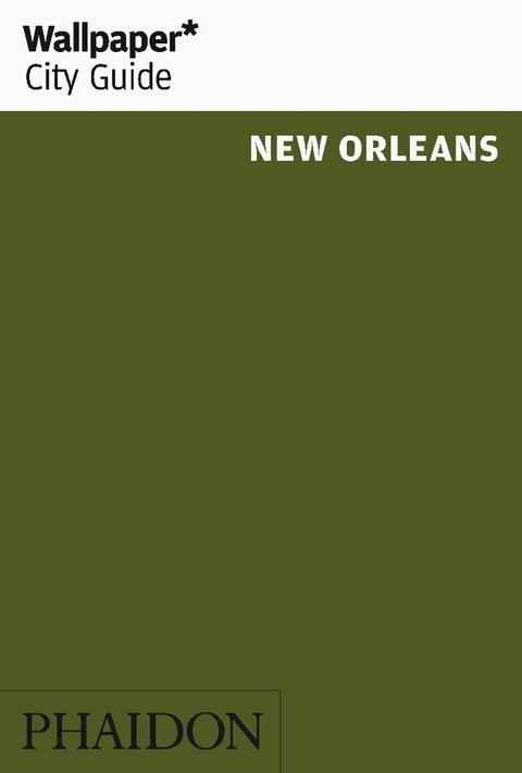 Wallpaper* City Guide New Orleans -  Wallpaper*