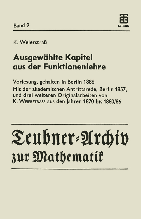 Ausgew&auml;hlte Kapitel aus der Funktionenlehre - Karl Weierstrass