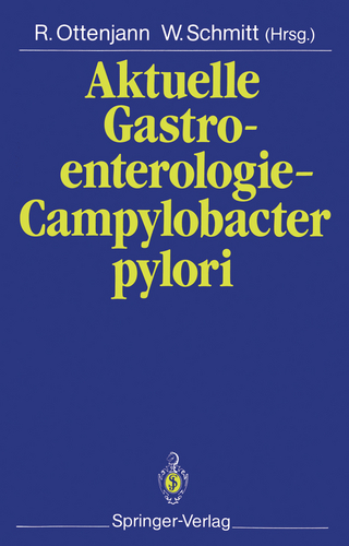Aktuelle Gastroenterologie — Campylobacter pylori