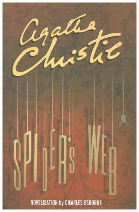 Spider&rsquo;s Web - Agatha Christie