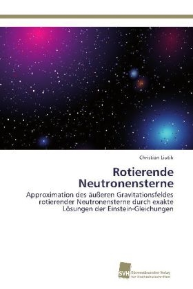 Rotierende Neutronensterne - Christian Liutik