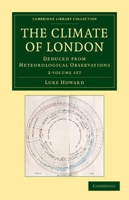 The Climate of London 2 Volume Set