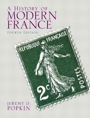A History of Modern France - Jeremy D. Popkin