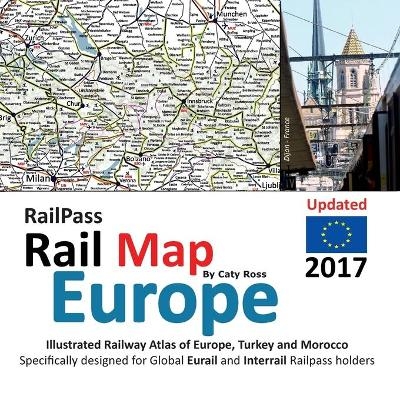 Railpass Railmap Europe 2017 - Caty Ross