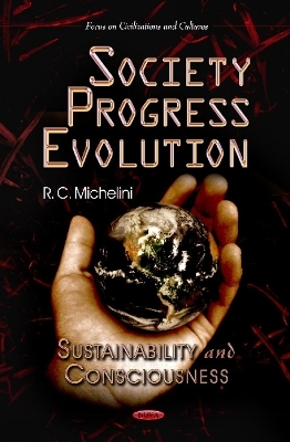 Society Progress Evolution - R C Michelini