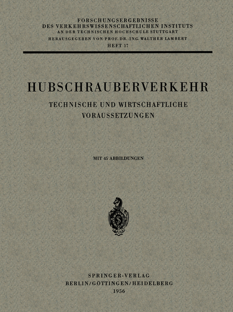 Hubschrauberverkehr - Carl Pirath, Prof. Dr. Ing. Walther Lambert
