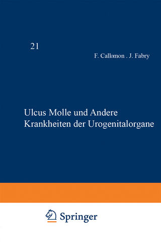 Ulcus Molle und Andere Krankheiten der Urogenitalorgane