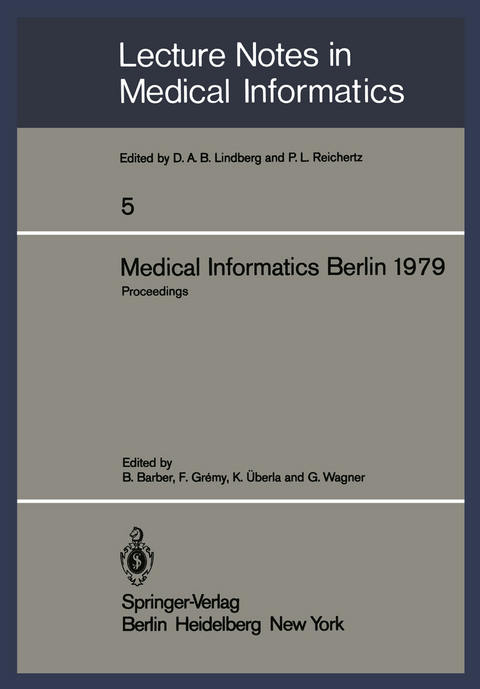 Medical Informatics Berlin 1979 - 