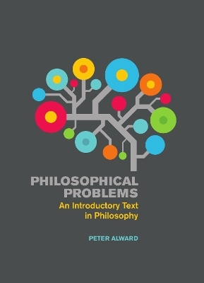 Philosophical Problems - Peter Alward