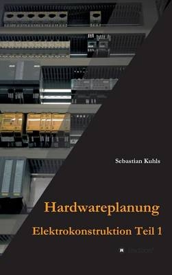 Hardwareplanung - Sebastian Kuhls