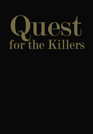 Quest for the Killers