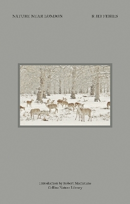 Nature Near London - Richard Jefferies