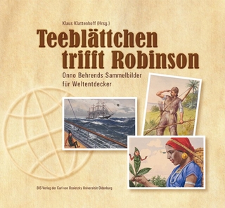 Teeblättchen trifft Robinson