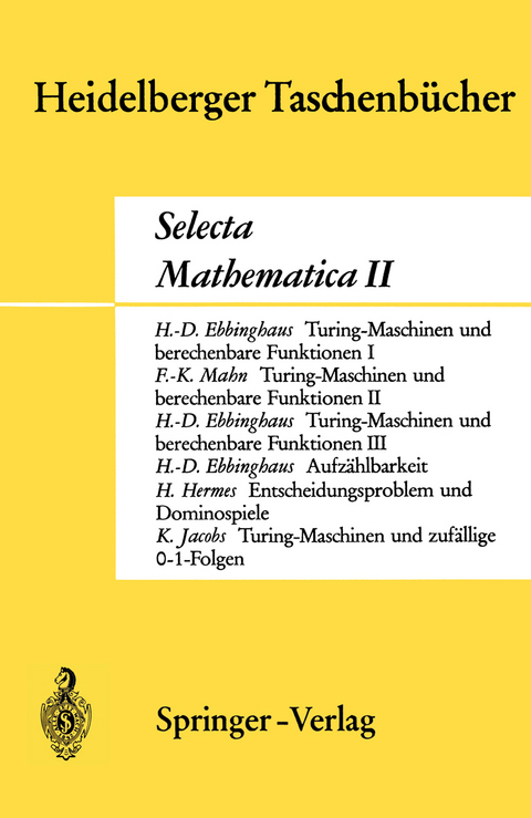 Selecta Mathematica II - H.D. Ebbinghaus, F.K. Mahn, Hans Hermes, Konrad Jacobs