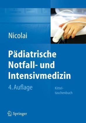 Pädiatrische Notfall- und Intensivmedizin