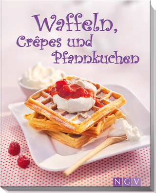 Waffeln, Crêpes & Pfannkuchen