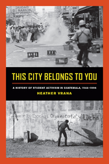 This City Belongs to You - Heather Vrana