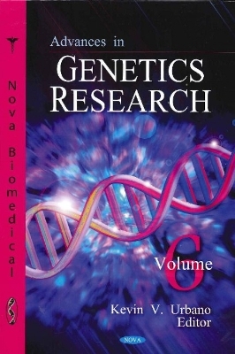 Advances in Genetics Research - 