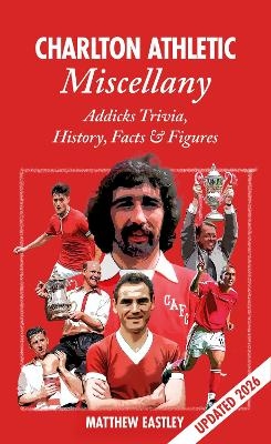 Charlton Athletic Miscellany
